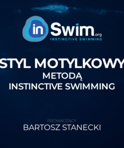 Styl motylkowy metodą Instinctive Swimming